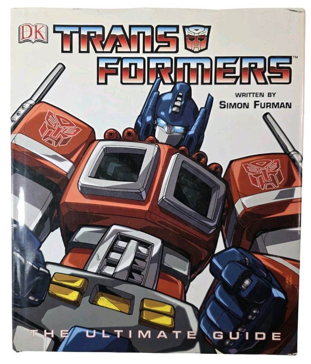 DK Transformers: The Ultimate Guide Hardcover Illustrated by Simon Furman